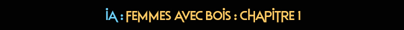 titre-IA-012-femmes-bois-chapitre-001