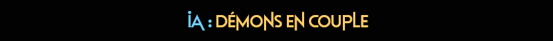 titre-IA-015-demons-en-couple